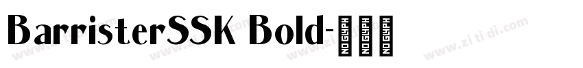 BarristerSSK Bold字体转换